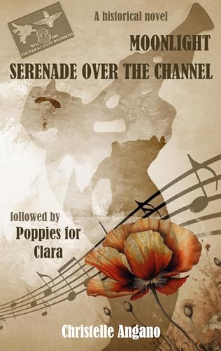Moonlight serenade over the Channel: The little boy and the paratrooper von BoD – Books on Demand – Frankreich