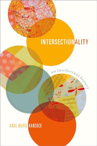Intersectionality: An Intellectual History von Oxford University Press