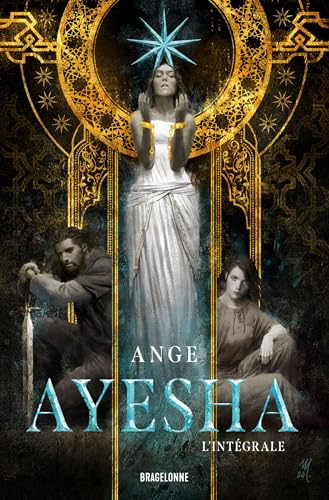 Ayesha - L'Intégrale Ayesha - L'Intégrale von BRAGELONNE