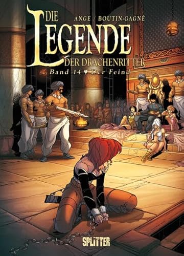 Die Legende der Drachenritter. Band 15: Der Feind Die Legende der Drachenritter. Band 15: Der Feind