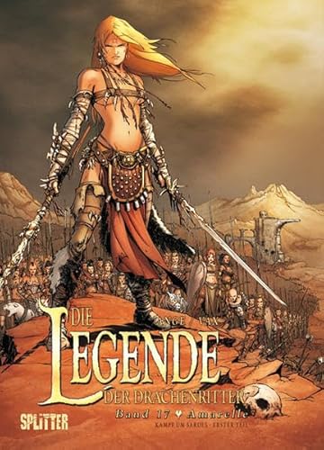 Die Legende der Drachenritter. Band 17: Amarelle Die Legende der Drachenritter. Band 17: Amarelle