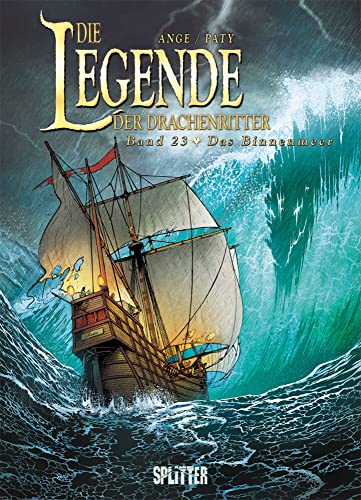Die Legende der Drachenritter. Band 23: Das Binnenmeer Die Legende der Drachenritter. Band 23: Das Binnenmeer