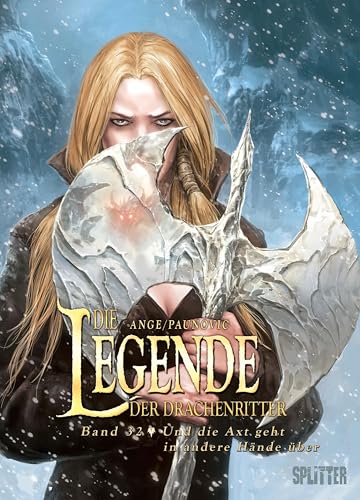 Die Legende der Drachenritter. Band 32: Und die Axt geht in andere Hände über