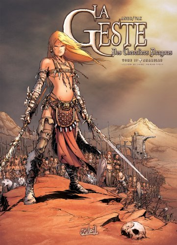 La Geste des Chevaliers Dragons T17: La Guerre des Sardes - Partie 1