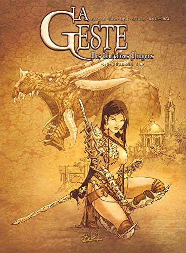 La Geste des Chevaliers dragons - Intégrale T13 à T16 La Geste des Chevaliers dragons - Intégrale T13 à T16