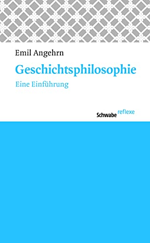 Geschichtsphilosophie: Eine Einfuhrung