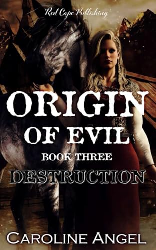 Origin of Evil: Destruction von Independently published