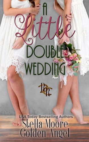 A Little Double Wedding: A Rawhide Ranch Story von Independently published