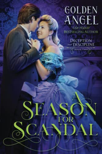 A Season for Scandal (Deception and Discipline, Band 2) von Independently published