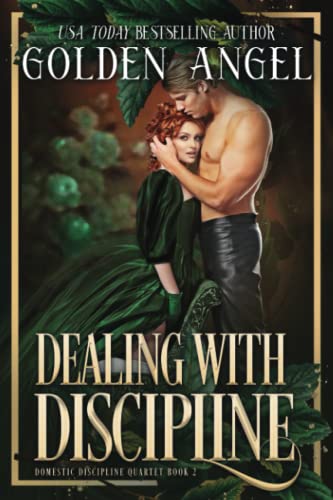 Dealing With Discipline (Domestic Discipline Series, Band 2) von Independently published