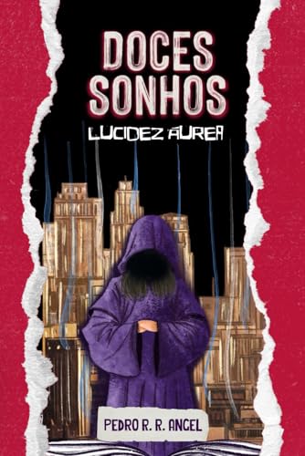 Doces Sonhos (Lucidez Áurea, Band 2) von Auto-publicação