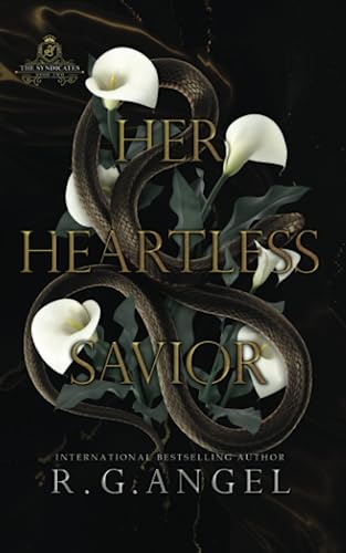Her Heartless Savior: An age gap Mafia Romance (The Syndicates, Band 2) von Independently published