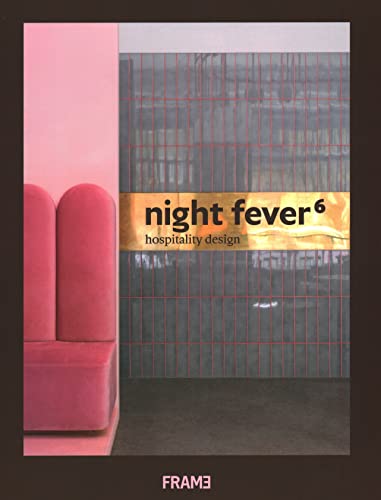 Hospitality Design (Night Fever, 6)