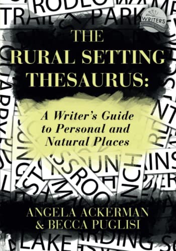 The Rural Setting Thesaurus: A Writer's Guide to Personal and Natural Places (Writers Helping Writers Series, Band 4) von Jadd Publishing