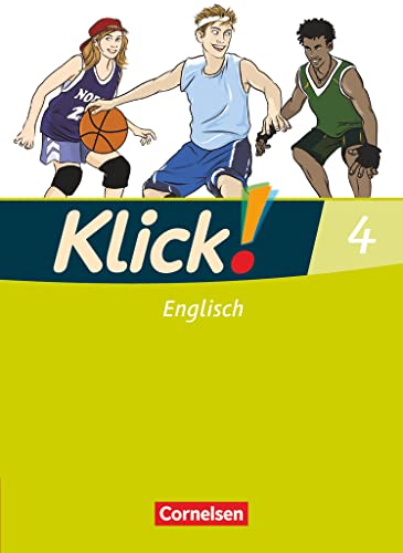 Klick! Englisch 4: Schulbuch (Klick! Englisch: Ausgabe 2008)