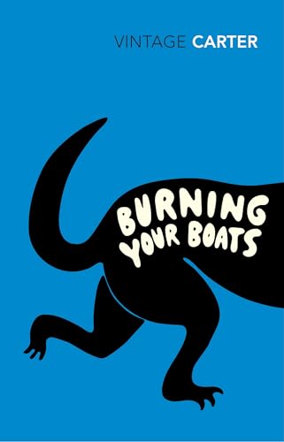 Burning Your Boats: Collected Short Stories von Vintage Classics