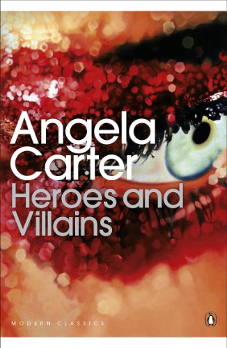Heroes and Villains (Penguin Modern Classics)