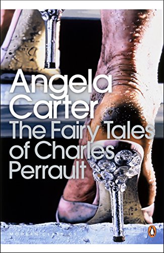 The Fairy Tales of Charles Perrault: New ed. and intro by Jack Zipes (Penguin Modern Classics)