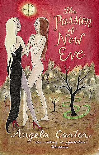 The Passion Of New Eve (Virago Modern Classics)
