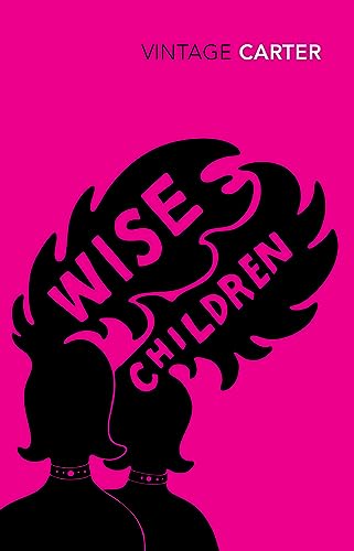 Wise Children Wise Children von Vintage Classics
