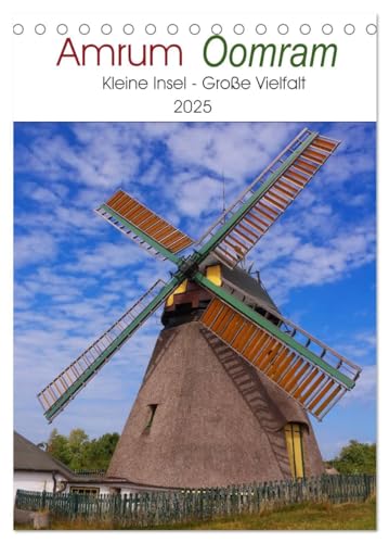 Amrum - Oomram, Kleine Insel - Große Vielfalt (Tischkalender 2025 DIN A5 hoch), CALVENDO Monatskalender von CALVENDO