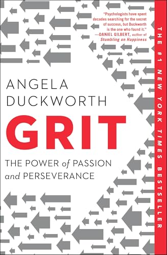Grit: The Power of Passion and Perseverance Grit: The Power of Passion and Perseverance von Scribner
