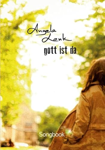 Gott ist da (Songbook): Songbook zur CD