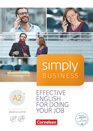 Simply Business - A2+: Coursebook - Mit Video-DVD, Audio/MP3-CD und PagePlayer-App