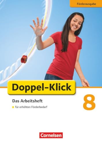 Doppel-Klick - Das Sprach- und Lesebuch - Förderausgabe - 8. Schuljahr: Inklusion: für erhöhten Förderbedarf - Arbeitsheft mit Lösungen von Cornelsen Verlag GmbH