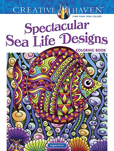 Spectacular Sea Life Designs Coloring Book (Creative Haven Coloring Books)