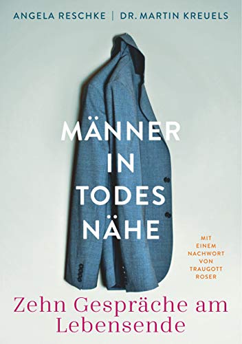 Männer in Todesnähe von Books on Demand