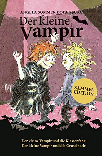 Der kleine Vampir: Der kleine Vampir und die Klassenfahrt, Der kleine Vampir und die Gruselnacht Der kleine Vampir: Der kleine Vampir und die Klassenfahrt, Der kleine Vampir und die Gruselnacht