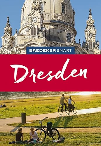 Baedeker SMART Reiseführer Dresden Baedeker SMART Reiseführer Dresden