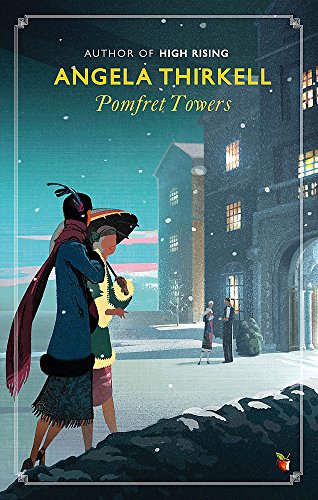 Pomfret Towers: A Virago Modern Classic (Virago Modern Classics, Band 589) von Virago