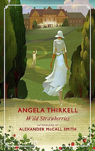 Wild Strawberries: A Virago Modern Classic (Virago Modern Classics) von Virago