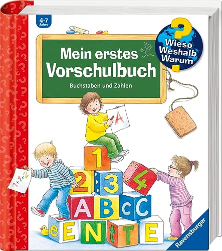 Wieso? Weshalb? Warum?: Mein erstes Vorschulbuch: Buchstaben und Zahlen (Wieso? Weshalb? Warum? Sonderband)