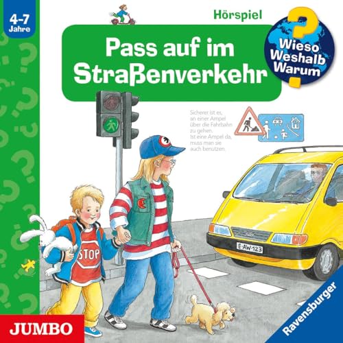 Wieso? Weshalb? Warum?: Pass auf im Straßenverkehr von Jumbo Neue Medien + Verla