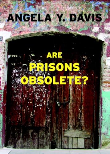 Are Prisons Obsolete? (Open Media Series) von Seven Stories Press