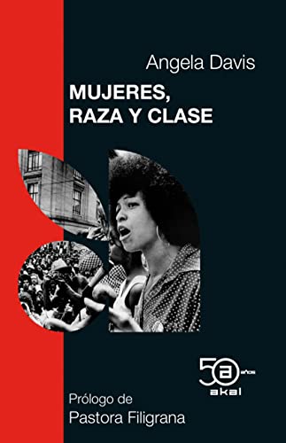 Mujeres, raza y clase (50 Aniversario Akal, Band 2) von Ediciones Akal