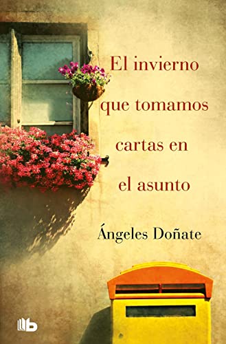 El invierno que tomamos cartas en el asunto (Ficción) von B de Bolsillo (Ediciones B)