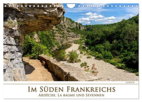 Im Süden Frankreichs - Ardèche, La Baume und Sevennen (Wandkalender 2024 DIN A4 quer), CALVENDO Monatskalender von CALVENDO