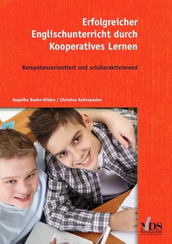 Erfolgreicher Englischunterricht durch Kooperatives Lernen