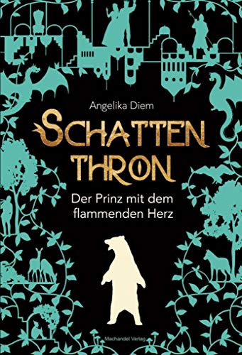 Schattenthron II: Der Prinz mit dem flammenden Herz von Machandel-Verlag