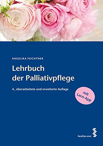 Lehrbuch der Palliativpflege von facultas.wuv