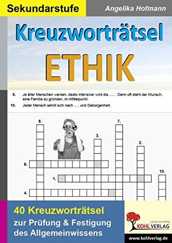 Kreuzworträtsel Ethik: Prüfung und Festigung des Allgemeinwissens im Fach Ethik