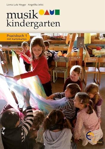 Musikkindergarten - Praxisbuch: mit Karteikarten. Lehrerband. (Musikgarten: Gemeinsam musizieren... für Kleinkinder mit ihren Familien)