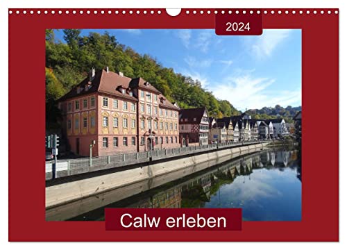 Calw erleben (Wandkalender 2024 DIN A3 quer), CALVENDO Monatskalender von CALVENDO