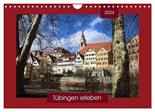 Tübingen erleben (Wandkalender 2024 DIN A4 quer), CALVENDO Monatskalender von CALVENDO