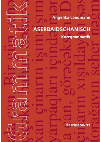 Aserbaidschanisch. Kurzgrammatik von Harrassowitz Verlag