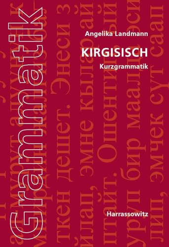 Kirgisisch. Kurzgrammatik von Harrassowitz Verlag